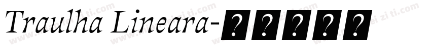 Traulha Lineara字体转换